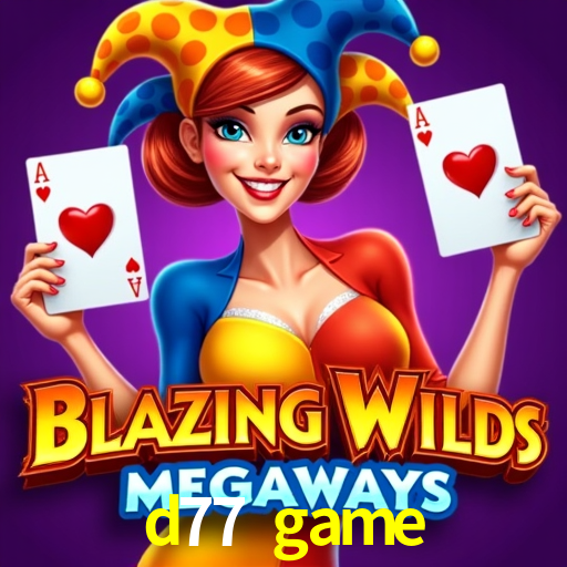 Recursos de Bônus d77 game